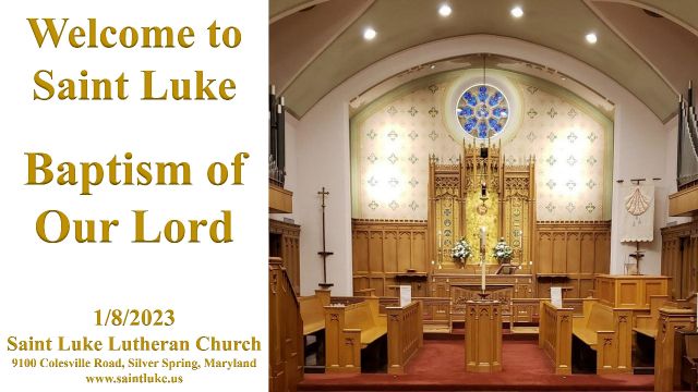 Saint Luke Worship- Baptism of our Lord- 1.8.23 | 8:45