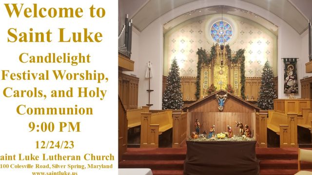 Candlelight Festival Worship, Carols, and Holy Communion - 12.24.23 | 9:00