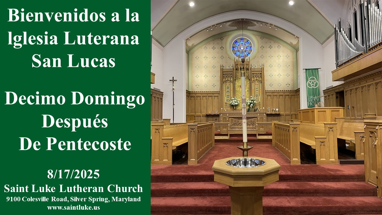 Iglesia Luterana San Lucas - Decimo Domingo Despues De Pentecoste