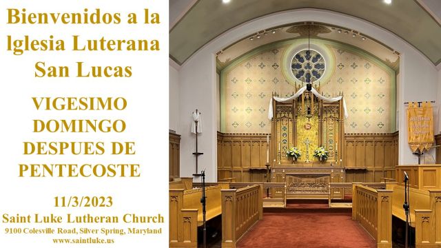 Iglesia Luterana San Lucas-Vegesimo Cuarto Domingo Despues De Pentecoste-500pm