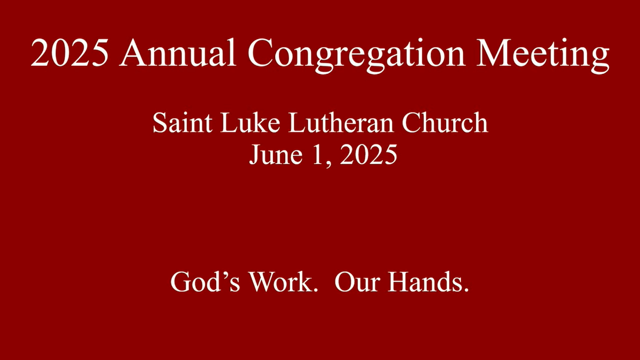 Saint Luke Annual Meeting - 6.1.25