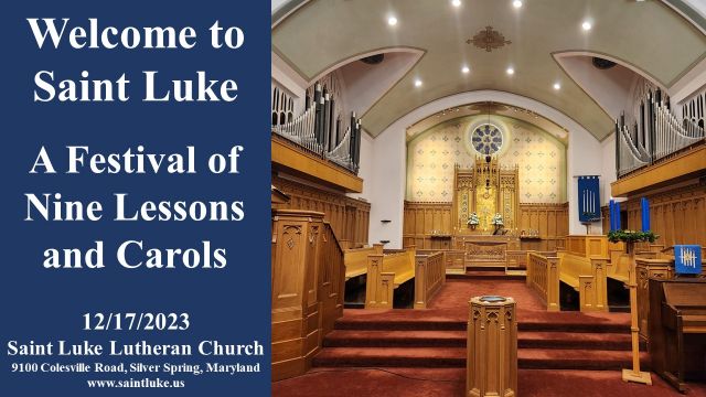 A Festival of Nine Lessons and Carols- 12.17.23 | 5:00