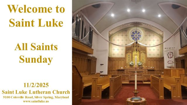 Saint Luke Worship -All Saints Sunday -11-2-25  8:45