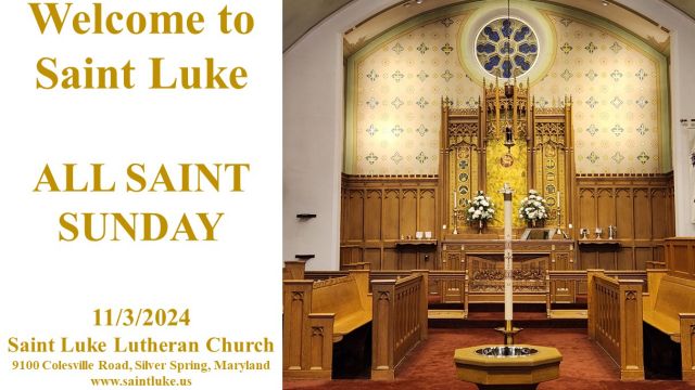 Saint Luke Worship-All Saints Sunday - 11.3.24