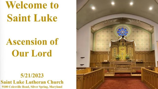 Saint Luke Worship - Ascension of Our Lord- 5.21.23 | 11:15