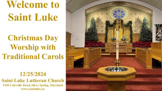 Saint Luke Worship - Christmas Day - 12.25.24 | 10:00