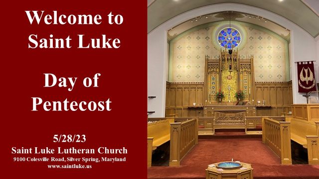 Saint Luke Worship - Day of Pentecost - 05.28.23 | 8:45