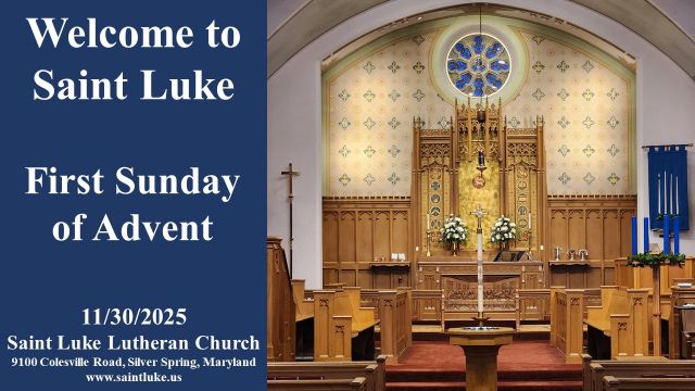 Saint Luke Worship -First Sunday of Advent-11-30-25 | 1115