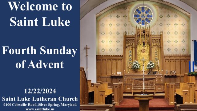 Saint Luke Worship - Fourth Sunday of Advent - 12.22.24 | 8:45