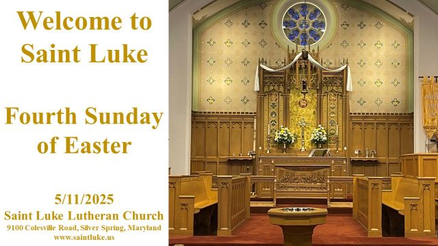 Saint Luke Worship - Fourth Sunday of Easter - 5.11.25 |8:45
