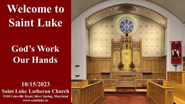 Saint Luke Worship- Gods Work Our Hands- 10.15.23 | 8:45