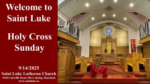 Saint Luke Worship - Holy Cross Sunday -9.14.25 | 8:45