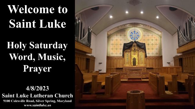 Holy Saturday Word, Music, Prayer- 4.8.23 | 12:00