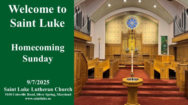 Saint Luke Worship - Homecoming Sunday  -9.7.25|10:00