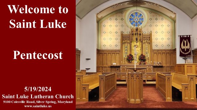 Saint Luke Worship - Pentecost - 5.19.24 | 8:45