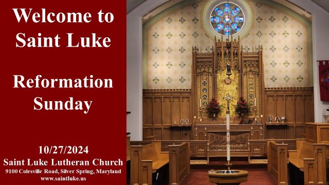 Reformation Sunday - 10.27.24