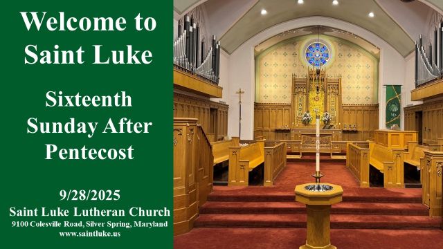 Saint Luke Worship-Sixteenth Sunday After Pentecost-9.28.25|8:45