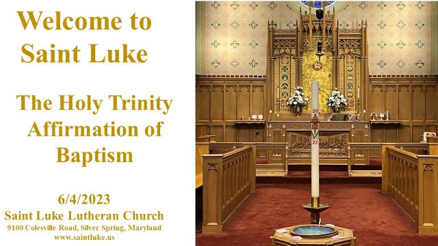 Saint Luke Worship - Affirmation of Baptism - 6.4.23 | 8:45