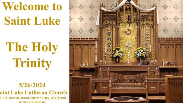 Saint Luke Worship - Trinity Sunday - 5.26.24  8:45