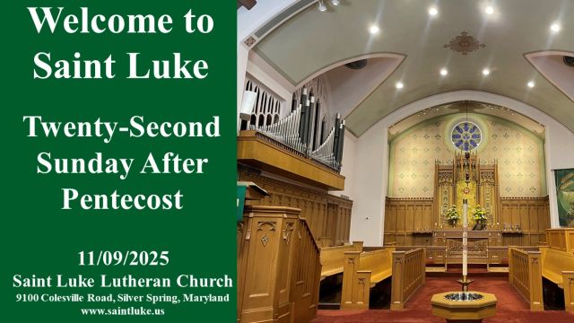 Saint Luke Worship - 22nd Sunday after Pentecost - 11.9.25