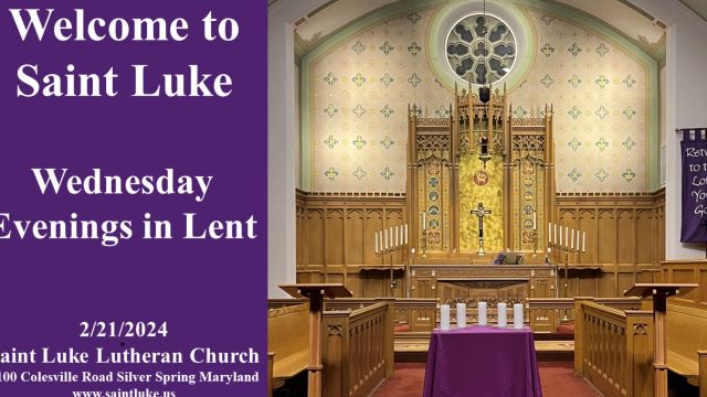 Wednesday Evenings in Lent - 2.28.24 | 7:00