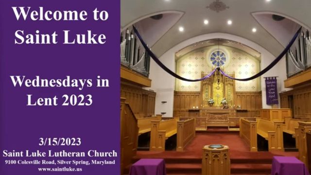 Wednesdays in Lent 2023-Sing with All the Saints in Glory - 03.15.23